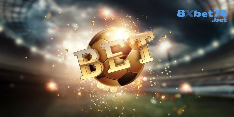 Cá cược tại nhà cái 8Xbet minh bạch và công khai