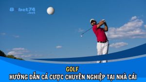 Golf: Bí Kíp Và Kinh Nghiệp Cá Cược Chuyên Nghiệp